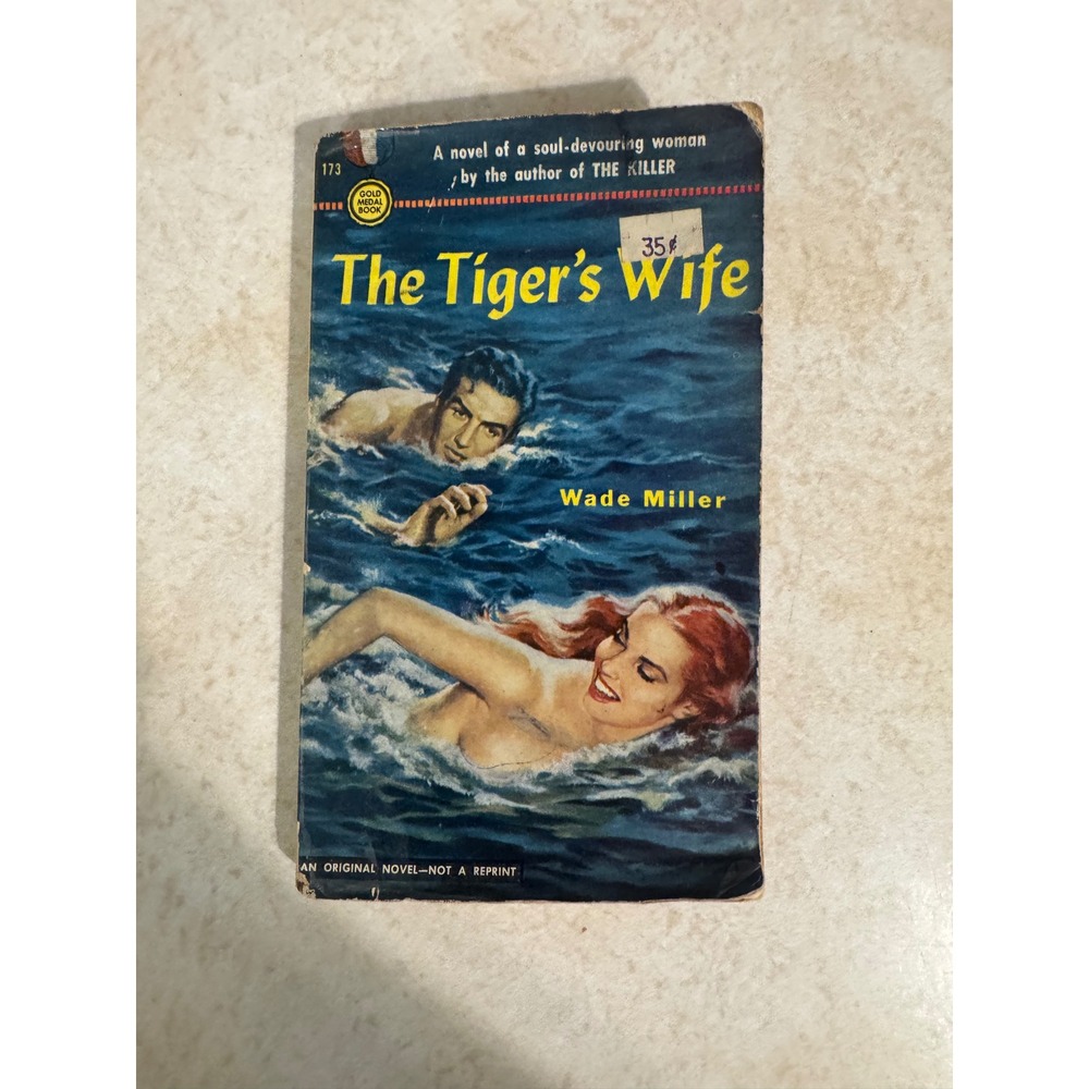 The Tiger's Wife Wade Miller 1951 Gold Medal Book 173 Vintage Pulp Fiction Noir